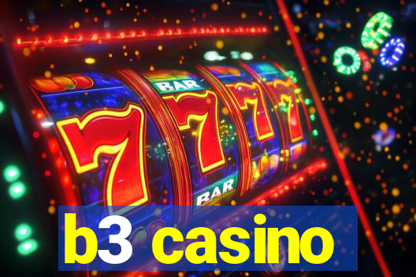 b3 casino